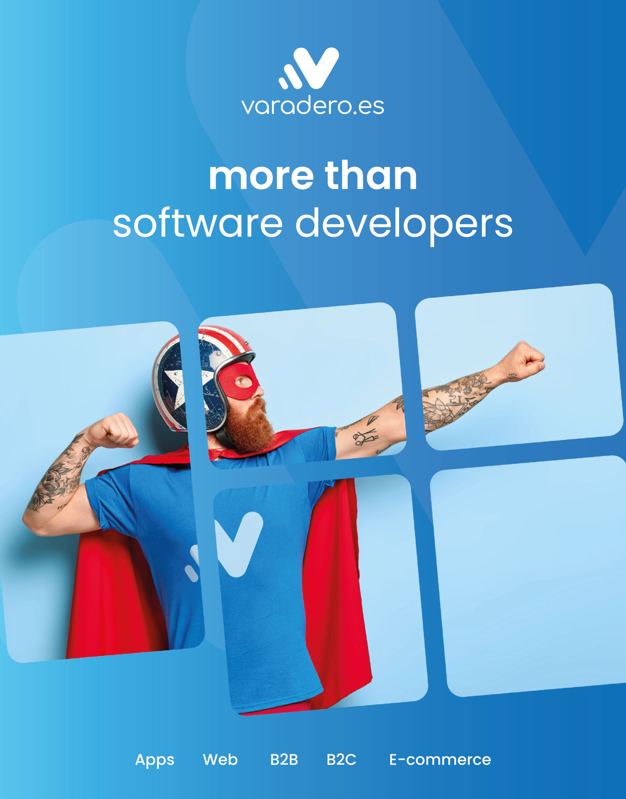 Varadero Software Factory. more than software developers